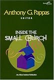 Inside the Small Church (Harvesting the Learnings Series) (Harvesting the Learnings Series)