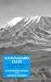 Book Kilimanjaro Tales: The Saga of A Medical Family in Africa