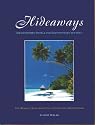 Hideaways. Die schönsten Hotels und Destinationen der Welt: BD 1