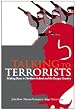 Talking to Terrorists: Making Peace in Northern Ireland and the Basque Country (Crises in World Politics)