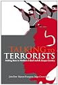 Talking to Terrorists: Making Peace in Northern Ireland and the Basque Country (Crises in World Politics)