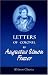 Letters of Colonel Sir Augustus Simon Frazer, K.C.B: Commanding the Royal Horse Artillery in the Army under the Duke of Wellington. Written during the Peninsular and Waterloo Campaigns