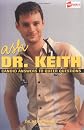 Ask Dr. Keith