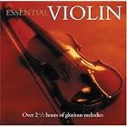 Essential Violin by Johann Sebastian Bach, Ludwig van Beethoven, Johannes Brahms, Max Bruch, and Edward Elgar
