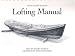 Search : Mystic Seaport Boatshop Lofting Manual