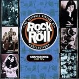  - The Ultimate History of Rock & Roll Collection - Chapter Nine - Easy 70's