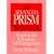 The Advanced PRISM Workbook