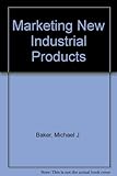 Marketing new industrial products