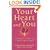 Your Heart and You: A Holistic Guide to a Healthier Heart