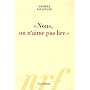 Nous, on n'aime pas lire