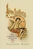 Love Letters: How to Write Them And When to Use Them