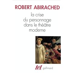 La crise du personnage dans le th��tre moderne