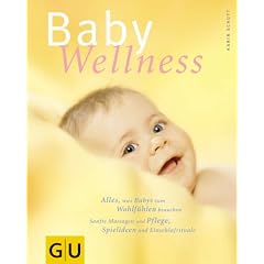 Baby-Wellness (Geschenkbuch) (Einzeltitel Partnerschaft & Familie)