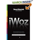 Click here to buy iWoz: Computer Geek to Cult Icon: How I Invented the Personal Computer, Co-Founded Apple,... by  Steve Wozniak and Gina Smith.