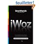 iWoz: Computer Geek to Cult Icon: How I Invented the Personal Computer, Co-founded Apple, and Had Fun Doing It