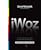 iWoz: Computer Geek to Cult Icon: Getting to the Core of Apple's Inventor