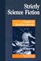 Strictly Science Fiction: A Guide to Reading Interests