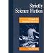 Strictly Science Fiction: A Guide to Reading Interests