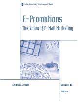 E-Promotions : The Value of E-Mail Marketing