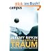 Der Europ�ische Traum: Die Vision einer leisen Supermacht