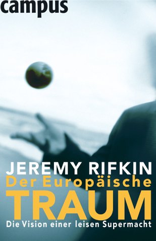 Produkt-Bild: Der Europ&auml;ische Traum: Die Vision einer leisen Supermacht