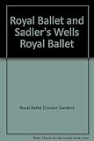 The Royal Ballet & Sadler's Wells Royal Ballet 1980/81