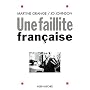 Une faillite fran�aise
