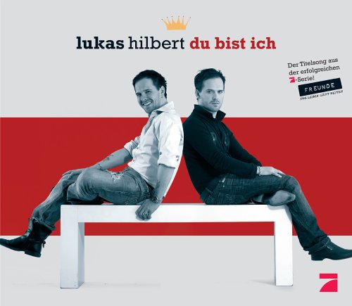 Lukas Hilbert - Du Bist Ich - Zortam Music