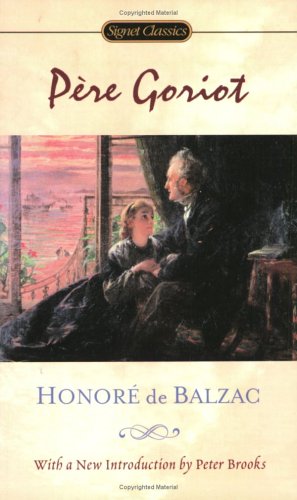 Pere Goriot (Signet Classics)