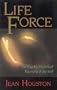 Life Force: The Psycho-Historical Recovery of the Self (A Quest book)