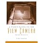 A Users Guide to the View Camera