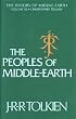 The Peoples of Middle-earth (History of Middle-Earth)