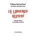 Le Langage bless� : Reparler apr�s un accident c�r�bral