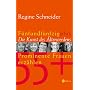55plus - Die Kunst des �lterwerdens: Prominente Fr&hellip von Regine Schneider