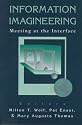 Information Imagineering: Meeting at the Interface