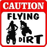CAUTION: FLYING DIRT bike race fun joke sign