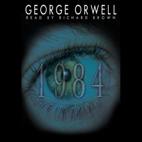 1984 (Unabridged)