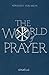 The World of Prayer