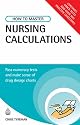 Testing Series: How to Master Nursing Calculations: Pass Numeracy Tests and Make Sense of Drug Dosage Charts: 40