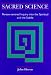 Sacred Science: Person-centred Inquiry into the Spiritual and the Subtle