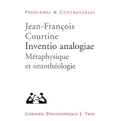 Inventio analogiae : M�taphysique et ontoth�ologie