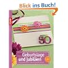 Geburtstage und Jubil�en: Die sch�nsten Einladungskarten zum besonderen Anlass