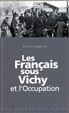 Les Fran�ais sous Vichy et l'Occupation