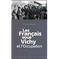 Les Fran�ais sous Vichy et l'Occupation