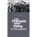 Les Fran�ais sous Vichy et l'Occupation
