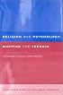 Religion and Psychology: Mapping the Terrain