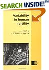 Variability in Human Fertility (Cambridge Studies in Biological and Evolutionary Anthropology)