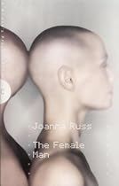 The Female Man (A Women's Press Classic)