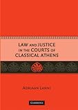Law and Justice in the Courts of Classical Athens