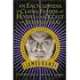 An Encyclopedia of Claims, Frauds, and Hoaxes of the Occult and Supernatural